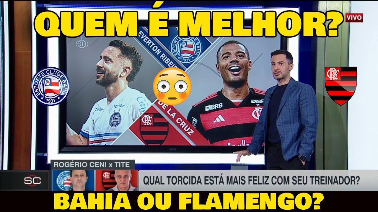 CARA A CARA! BAHIA ou FLAMENGO QUEM É MELHOR? COPA DO BRASIL