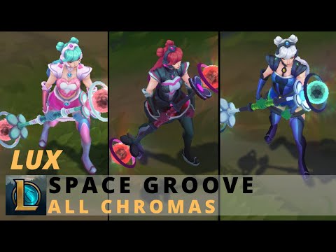 Space Groove Lux All Chromas - League of Legends