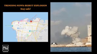 BEIRUT LEBANON EXPLOSION - August 2020 Pray for Lebanon - Trending News Today