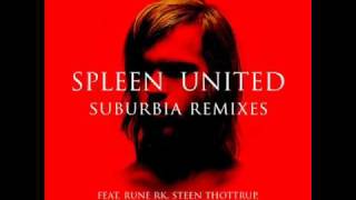 Spleen United - Suburbia (Antix Remix) - Iboga Records