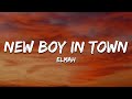 Elmah New Boy In Town Lyrics