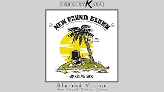 Iqbal Dykara - Blurred Vision (New Found Glory Cover)