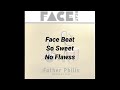 Father Philis - Face Beat (Official Lyrics)| Break Curfew Riddim