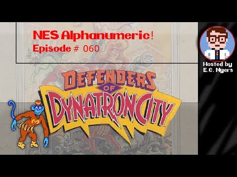 NES Alphanumeric! #060: DEFENDERS OF DYNATRON CITY
