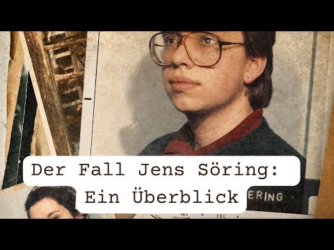 Der Fall Jens Söring: Ein Überblick