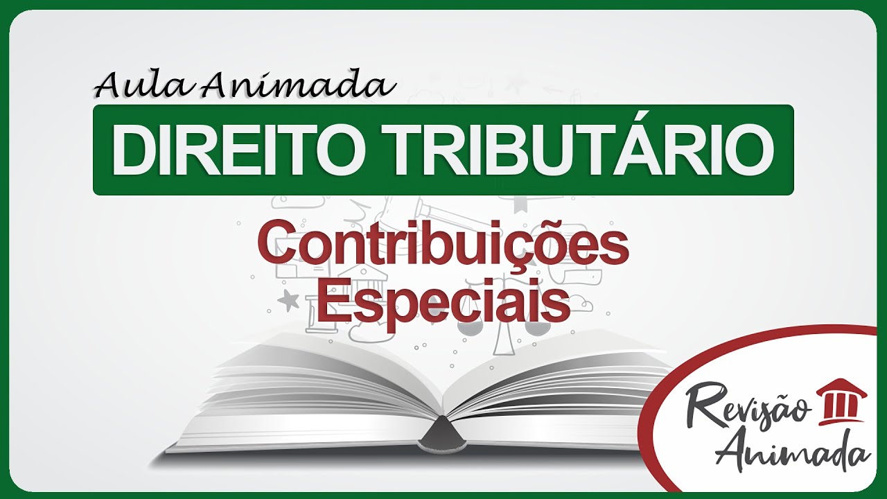CIDE e Contribuições Corporativas (Contribuições Especiais) - Aula de Direito Tributário