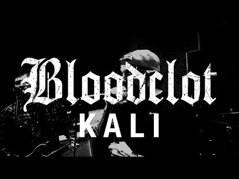 Bloodclot - Kali (OFFICIAL VIDEO)