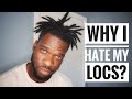 5 THINGS I HATE ABOUT MY LOCS Learning To Cope With The Things You Dislike About Your Locs