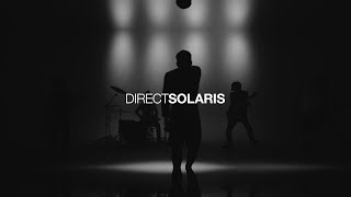 BEFORE MY LIFE FAILS - Direct Solaris (Official Music Video)