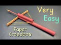 How To Make A Paper Crossbow How To Make A Paper Gun Origami Paper Craft Paper Gun