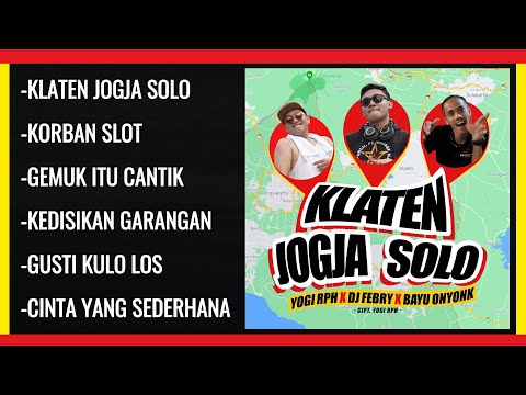 RPH FULL ALBUM - KLATEN JOGJA SOLO | KUMPULAN LAGU TERBARU YOGI RPH