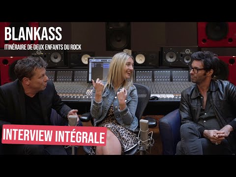 BLANKASS - Itinéraire de deux enfants du rock (Interview intégrale)