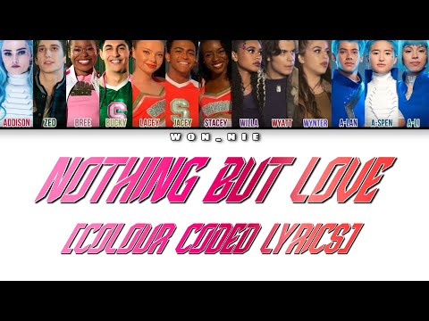 Nothing But Love By ZOMBIES 3 (Colour Coded Lyrics)
