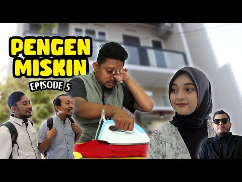 pengen-miskin-episode-5
