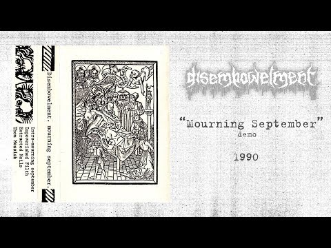 Disembowelment - Mourning September (FULL ALBUM, 1990)