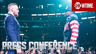 Mayweather vs. McGregor: Los Angeles Press Conference | Sat., Aug. 26 on SHOWTIME PPV