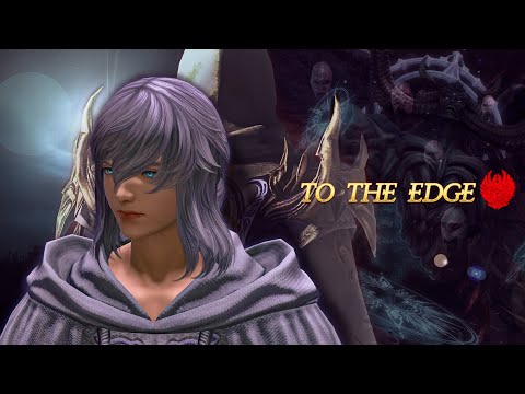 【FF14】To the Edge ✖Ascian Elidibus Video collection with lyrics