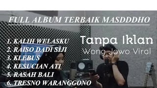 Download lagu Masdho Full Album Terbaik | Tanpa Iklan | Musik Jawa Populer 2025 mp3