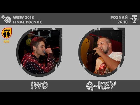 IWO vs Q-KEY 🎤 WBW 2018 🎤 Finał Północ (A) Freestyle Battle