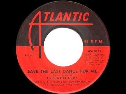 1960 HITS ARCHIVE: Save The Last Dance For Me - Drifters (a #1 record)
