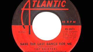 1960 HITS ARCHIVE: Save The Last Dance For Me - Drifters (a #1 record)