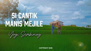 Download lagu LAGU KARO TERBARU 2025 - YOGI SEMBIRING - SICANTIK MANIS MEJILE mp3 Download lagu LAGU KARO TERBARU 2025 - YOGI SEMBIRING - SICANTIK MANIS MEJILE mp3