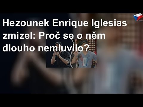 Kam zmizel lamač srdcí Enrique Iglesias?