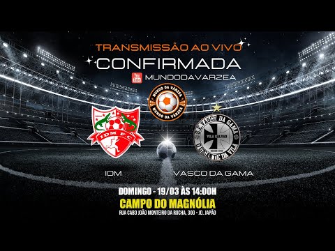11ª COPA NOVE DE JULHO - IDM X VASCO DA GAMA
