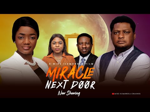 MIRACLE NEXT DOOR || Latest Christian Movie .