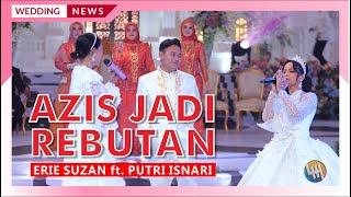 Download lagu AZIS JADI REBUTAN - ERIE SUZAN ft. PUTRI ISNARI (Pernikahan Putri & Azis) mp3 Download lagu AZIS JADI REBUTAN - ERIE SUZAN ft. PUTRI ISNARI (Pernikahan Putri & Azis) mp3
