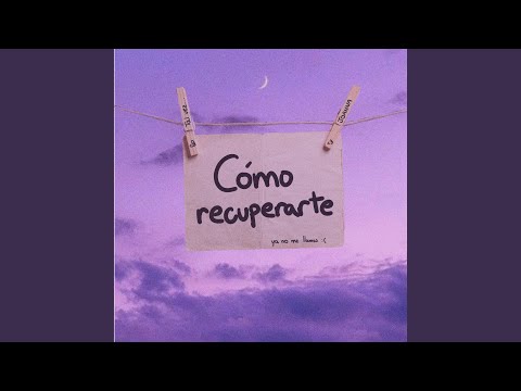 Cómo Recuperarte