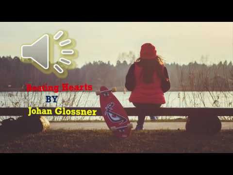 Beating Hearts  By Johan Glossner -[2000s Pop Music]