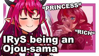IRyS being an Ojou-sama for 13 more minutes straight... [IRyS | Hololive English]