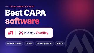 Best CAPA Software in 2026 | Matrix Quality