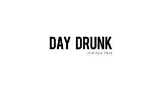 Morgan Evans - "Day Drunk" (Official Audio Video)