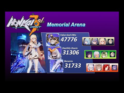 [HI3 SEA] [EX Memorial Arena] FG Otto (47776) - Deathly Doom (31306) - Benares (31733)