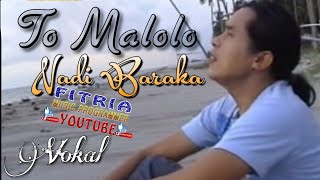 Download lagu TO MALOLO NADI BARAKA LAGU DAERAH MANDAR mp3 Download lagu TO MALOLO NADI BARAKA LAGU DAERAH MANDAR mp3