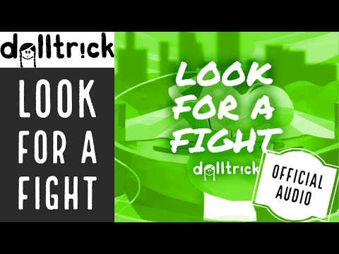 Video thumbnail for Look for a Fight