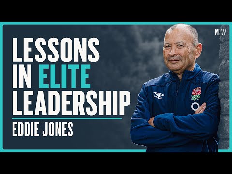 Lessons In Elite Leadership - Eddie Jones