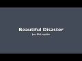 Beautiful Disaster - Jon McLaughlin 