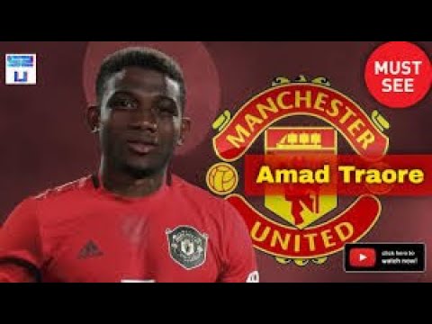 Amad Traore ► Welcome to Man United   Incrible