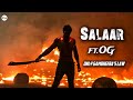 Salaar Ft OG Only Gambheera S Law