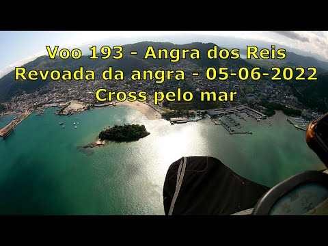 Voo 193-Rampa da Mombaça parte 2 angra dos Reis  05-06-2022 - parapente -voo livre Revoada de Angra