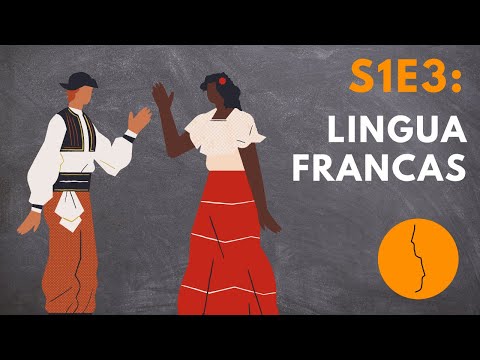 Episode 3: Lingua Francas (FULL)