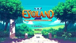 Blindly Guessing Names - Let's Play Evoland II Part 0