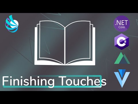 ASP.NET Core, C#, Ef Core, Nuxtjs - Finishing Touches - Tricking Library Ep59