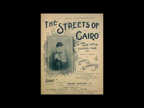 The Streets of Cairo or the little country maid