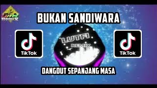 Download lagu DJ DANGDUT BUKAN SANDIWARA MIX TERBARU MENY4Y4T H4TI 💔 mp3 Download lagu DJ DANGDUT BUKAN SANDIWARA MIX TERBARU MENY4Y4T H4TI 💔 mp3