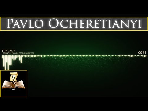 Uprising 2: Lead and Destroy • OST