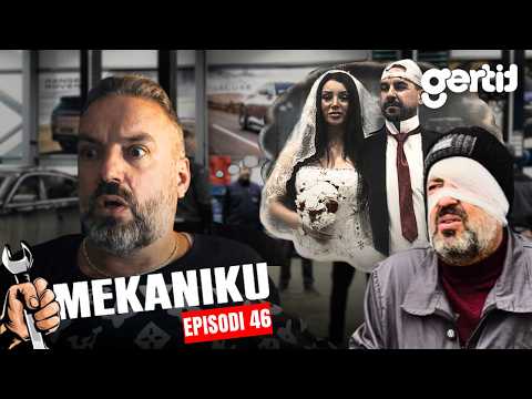 Mekaniku - Martesa Gafurrit & Tezes Gane | Episodi 46 (SERIAL SHQIP)
